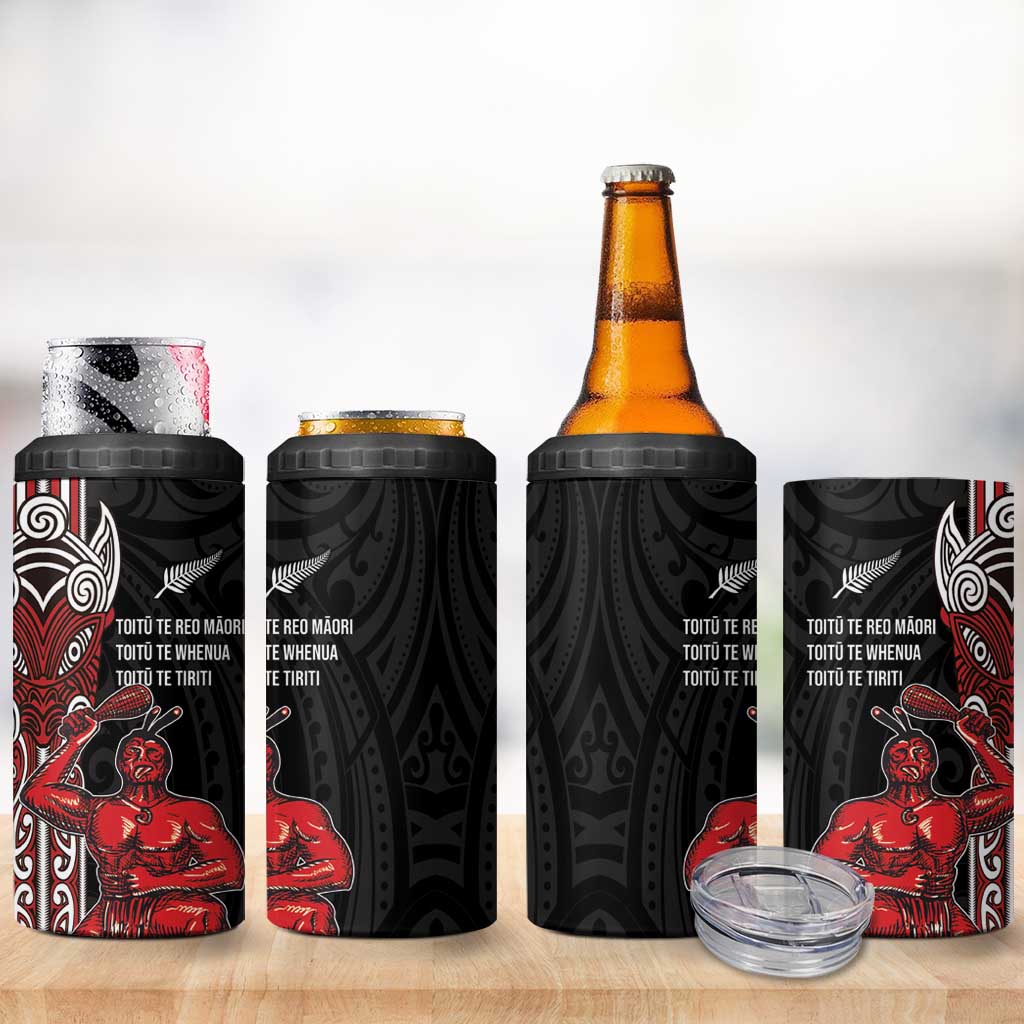 Toitu Te Reo Maori Toitu Te Whenua Toitu Te Tiriti 4 in 1 Can Cooler Tumbler Maori Warrior