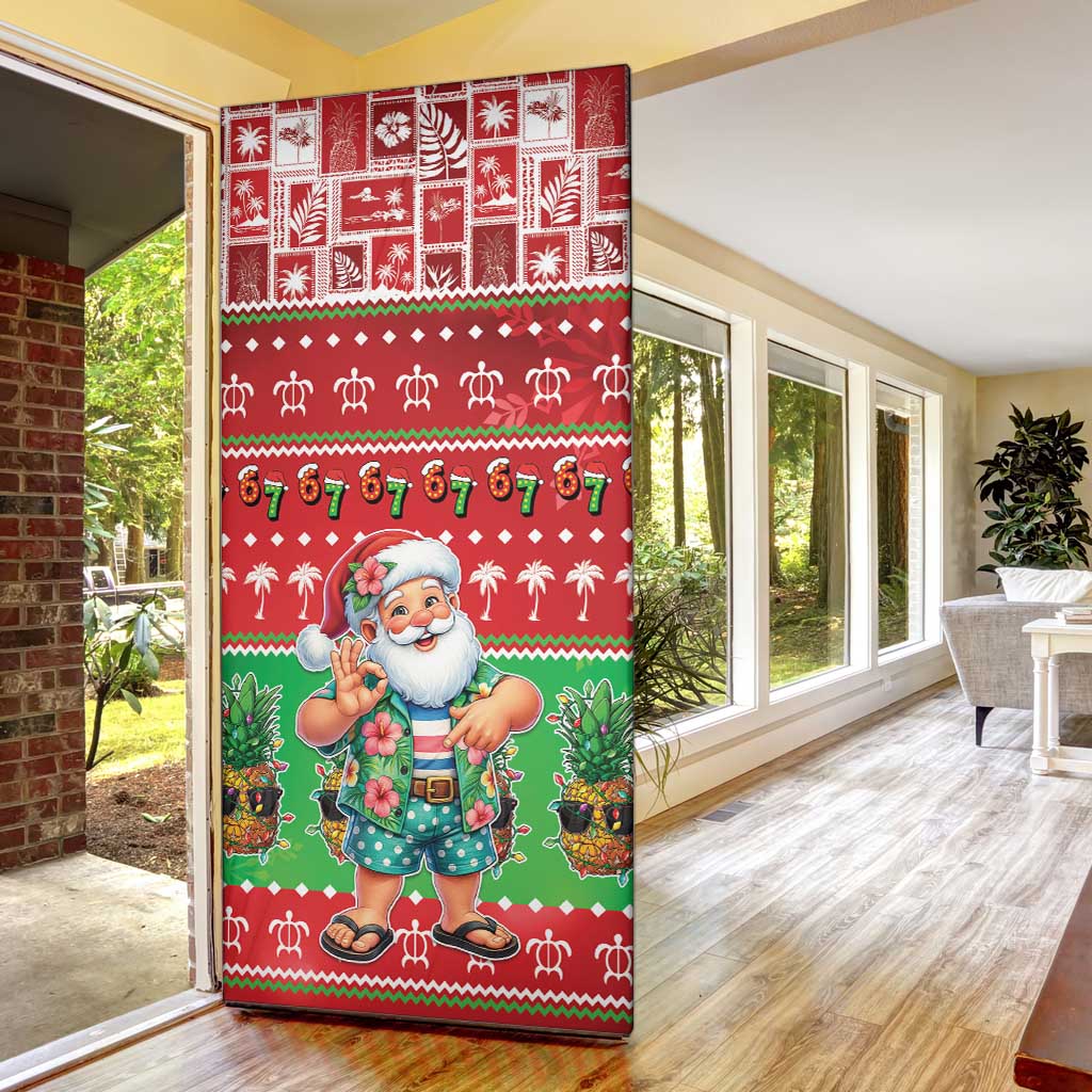 Mele Kalikimaka Hawaii Christmas Door Cover Funny Santa 67 Gen Alpha Slang LT05 - Polynesian Pride