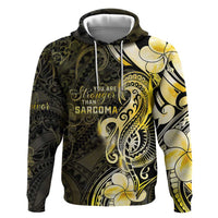 Sarcoma Awareness Hoodie You Are Stronger Than Sarcoma
