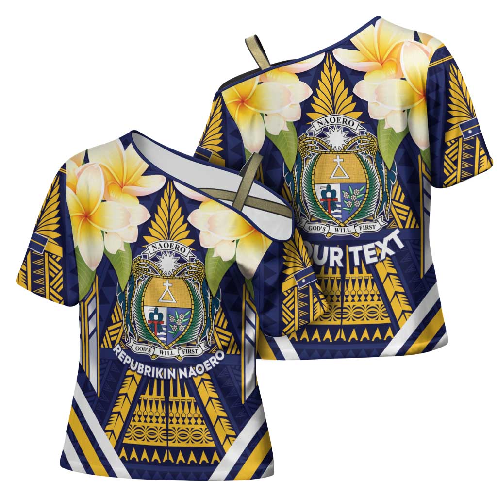 Personalised Nauru Independence Day Cross Shoulder Shirt Coat Of Arms With Plumeria LT05 - Polynesian Pride