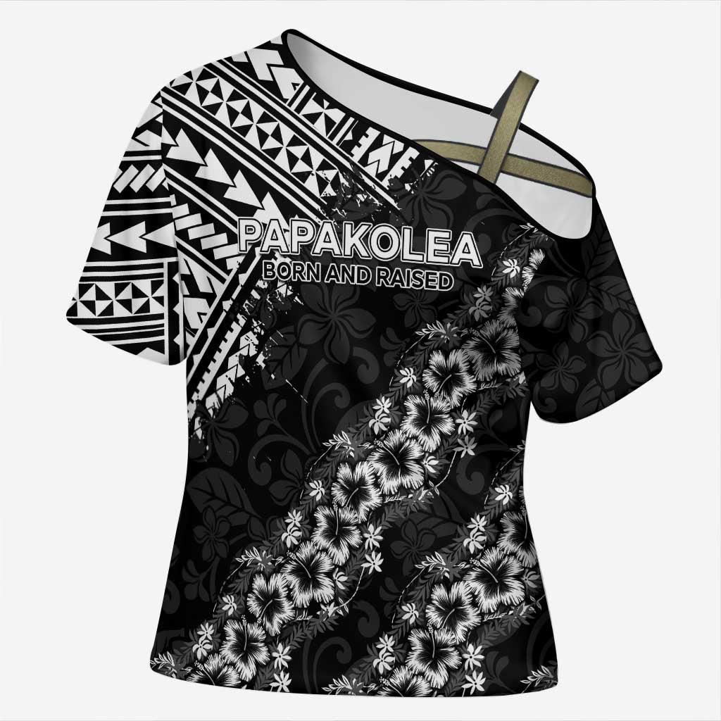 Hawaii Papakolea Born And Raised Cross Shoulder Shirt Hawaiian Tribal Pattern