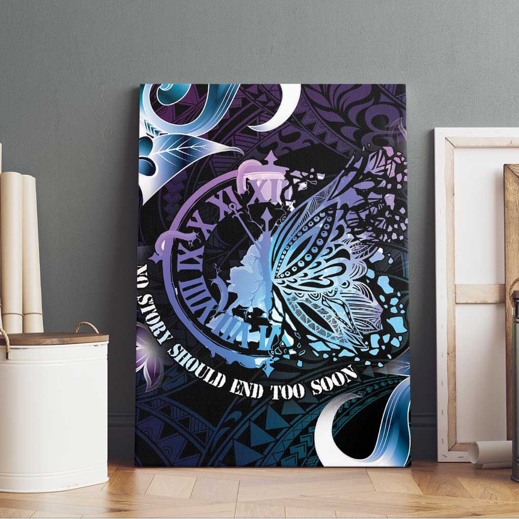 Polynesia Suicide Prevention Awareness Canvas Wall Art No Story Should End Too Soon