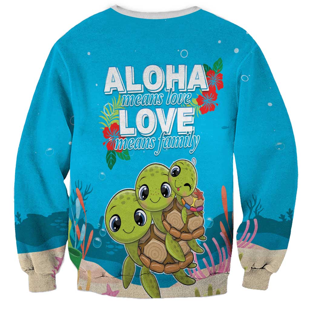 Ohana Hawaii Sweatshirt Kawaii Family Turtle LT05 - Polynesian Pride