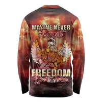 Hawaii Veterans Day Long Sleeve Shirt May We Never Forget Freedom Isn't Free