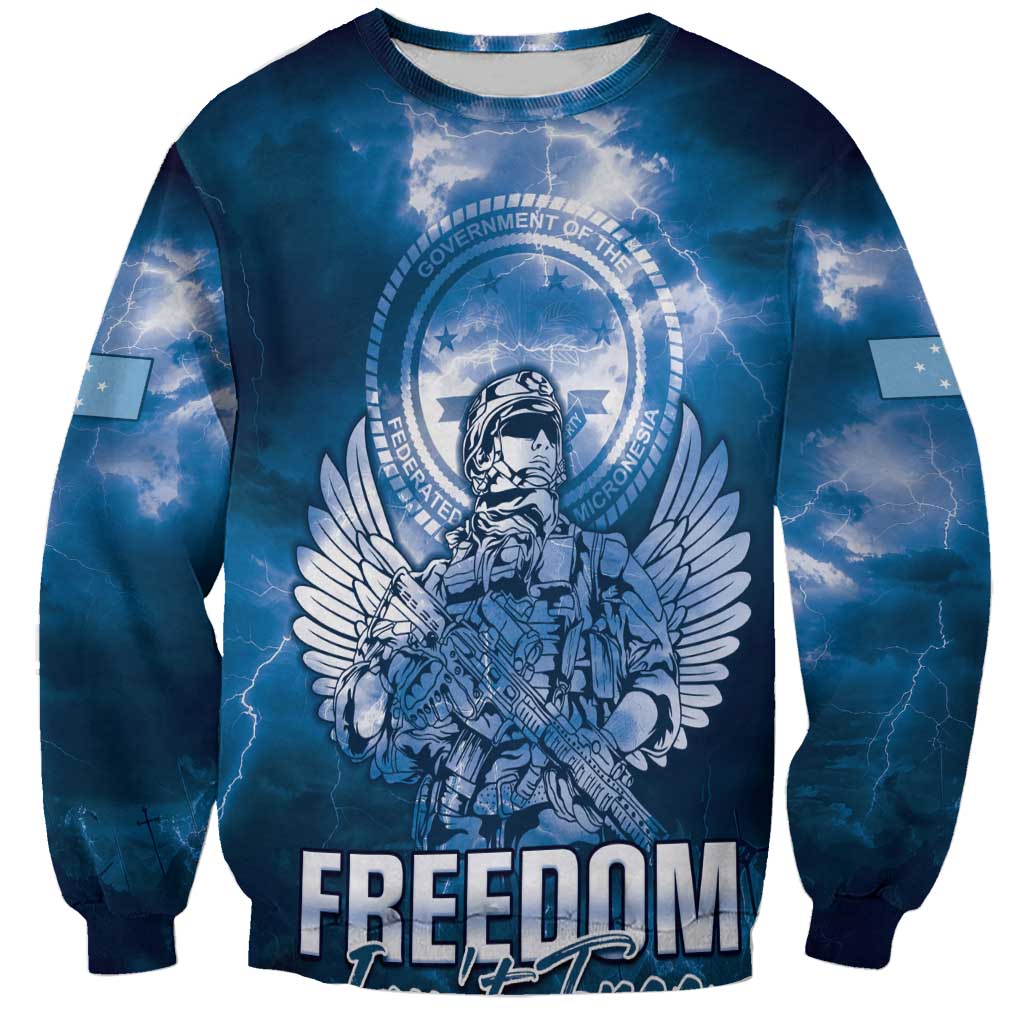 Federated States of Micronesia Veterans Day Sweatshirt May We Never Forget Freedom Isn't Free