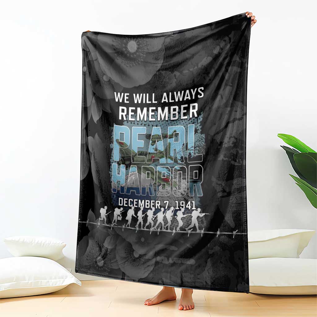 Pearl Harbor Remembrance Day Blanket We Will Always Remember