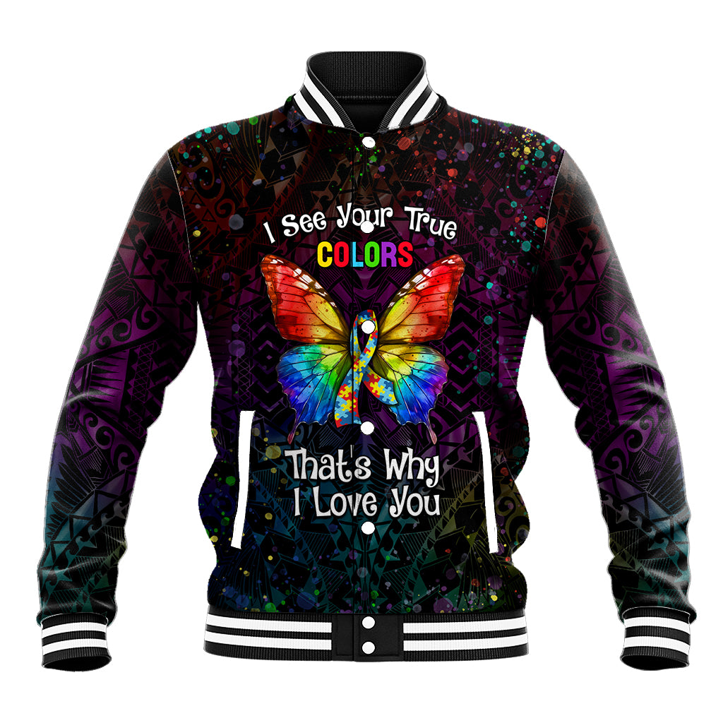 I See Your True Colors Personalised Baseball Jacket Autism Awareness LT05 Unisex Black - Polynesian Pride