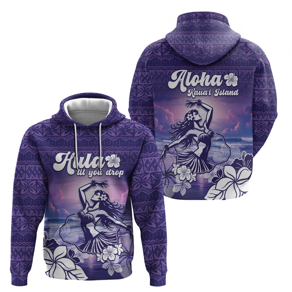 Aloha Hawaii Kauai Island Zip Hoodie Hula Till You Drop