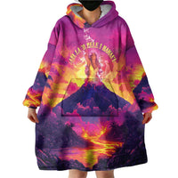 Hawaii Kilauea Volcano Wearable Blanket Hoodie There Is Pele Goddess Of The Volcano - Polynesian Pride