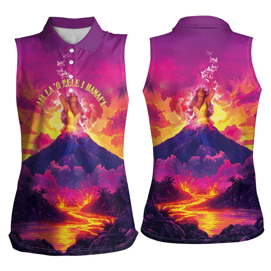 Hawaii Kilauea Volcano Women Sleeveless Polo Shirt There Is Pele Goddess Of The Volcano - Polynesian Pride