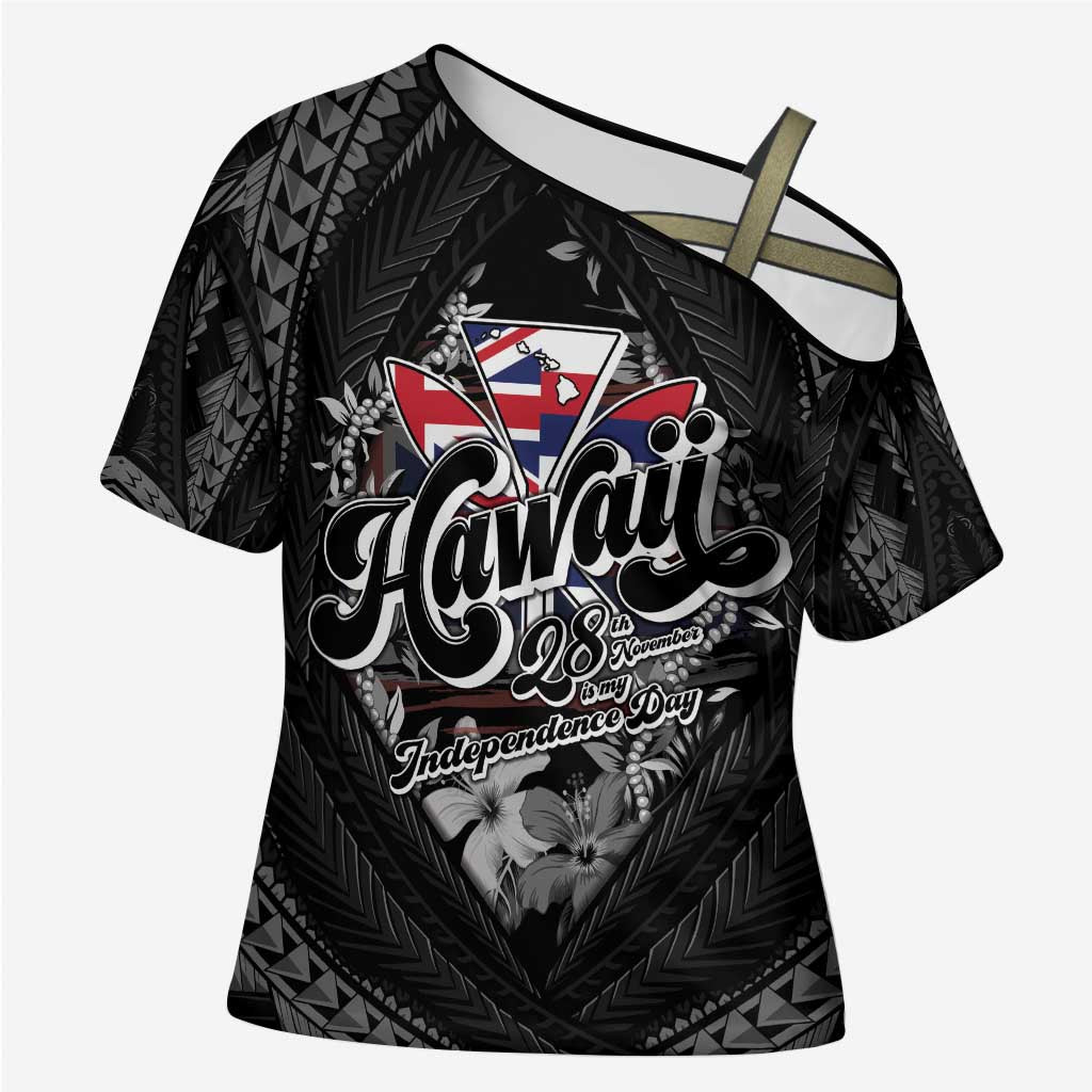 Hawaii November 28th Cross Shoulder Shirt Kanaka Maoli Tribal Pattern - Polynesian Pride