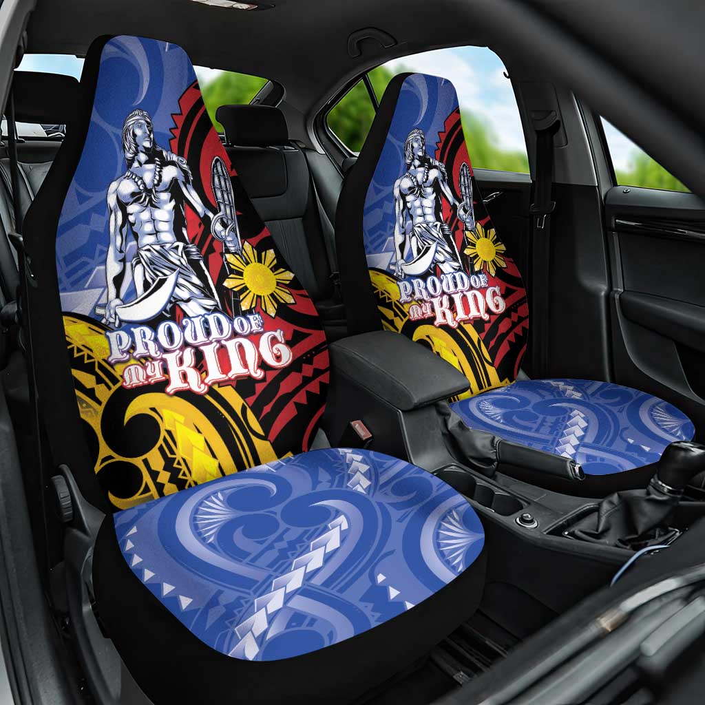 Philippines Lapu-Lapu Car Seat Cover Proud Of My King