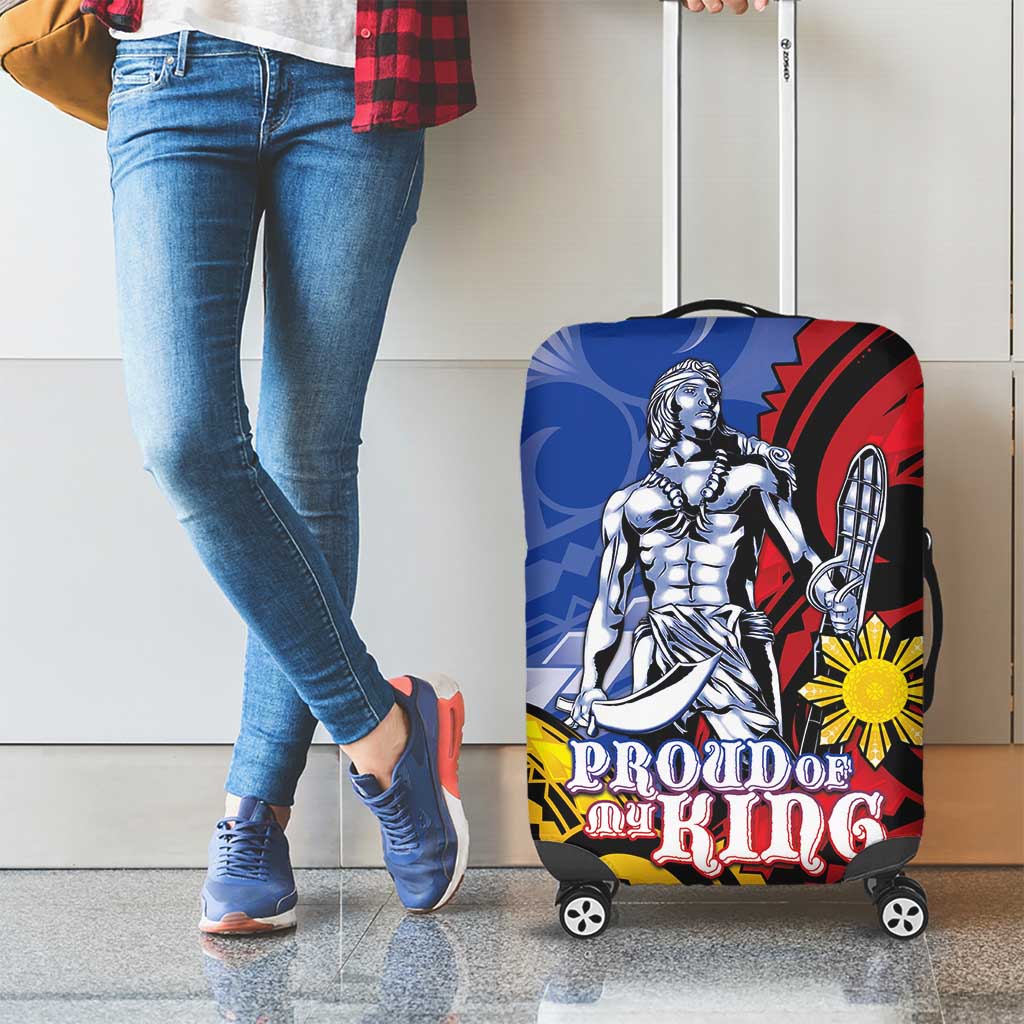 Philippines Lapu-Lapu Luggage Cover Proud Of My King