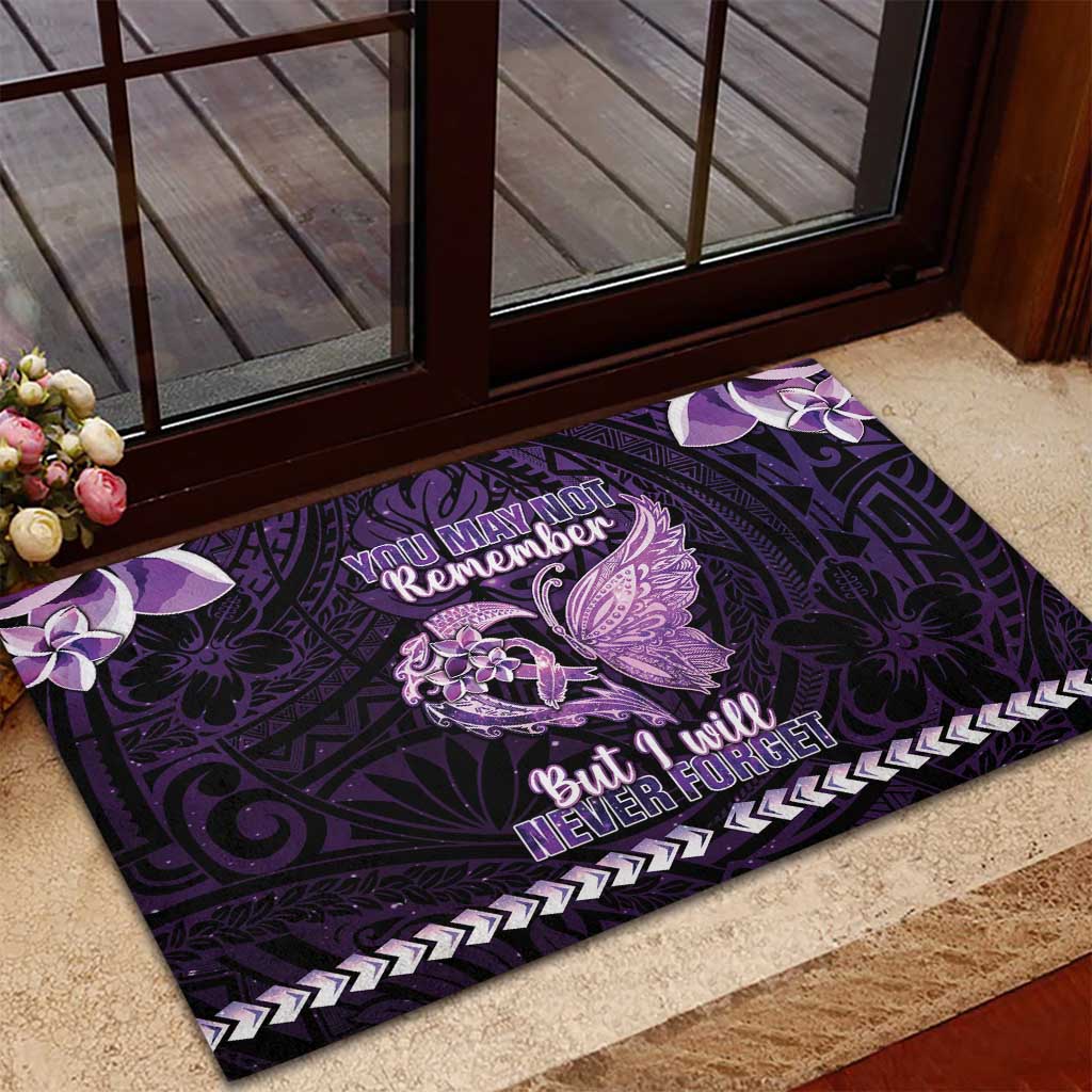 Alzheimer's Awareness Rubber Doormat You May Not Remember But I Will Never Forget