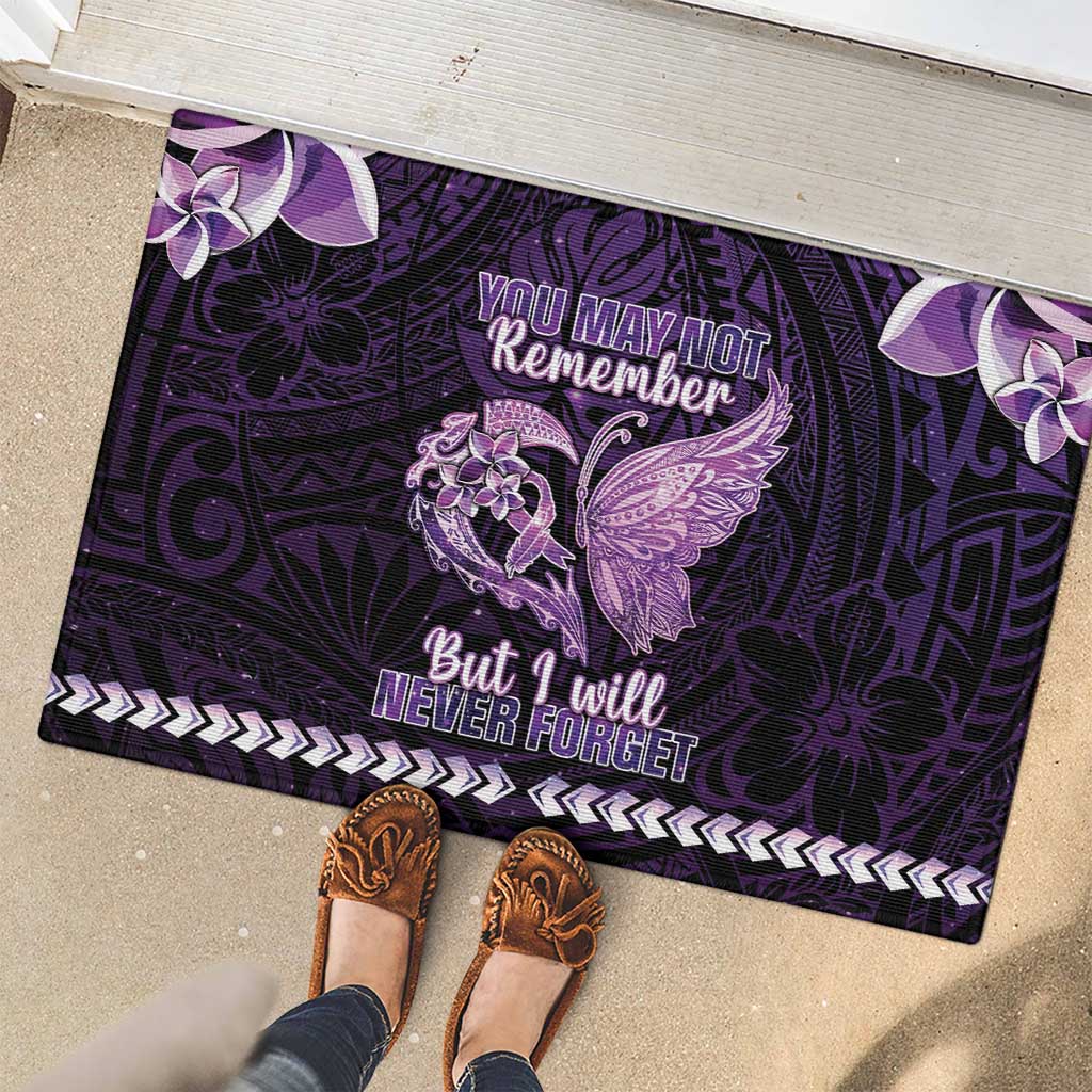 Alzheimer's Awareness Rubber Doormat You May Not Remember But I Will Never Forget