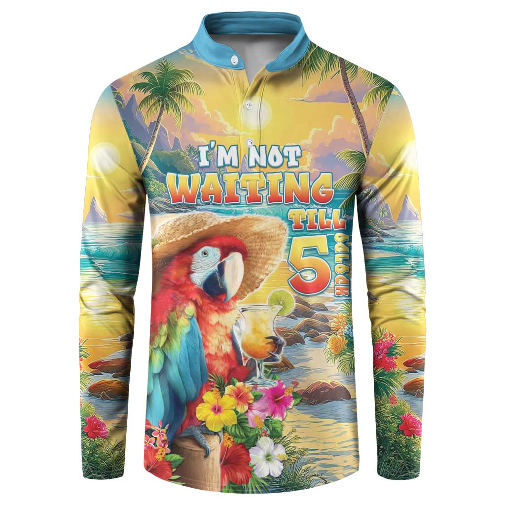 Hawaii Parrot Button Sweatshirt Im Not Waiting Till 5 Oclock