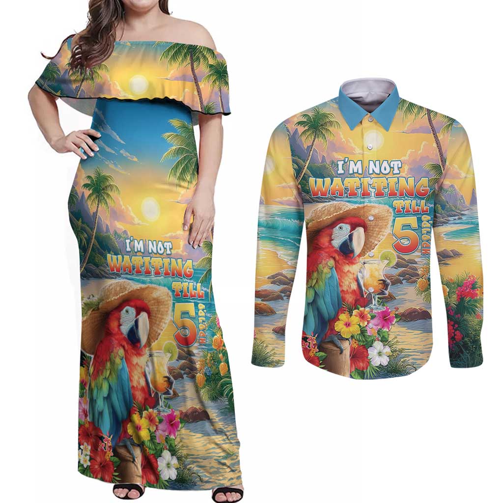 Hawaii Parrot Couples Matching Off Shoulder Maxi Dress and Long Sleeve Button Shirt Im Not Waiting Till 5 Oclock - Polynesian Pride