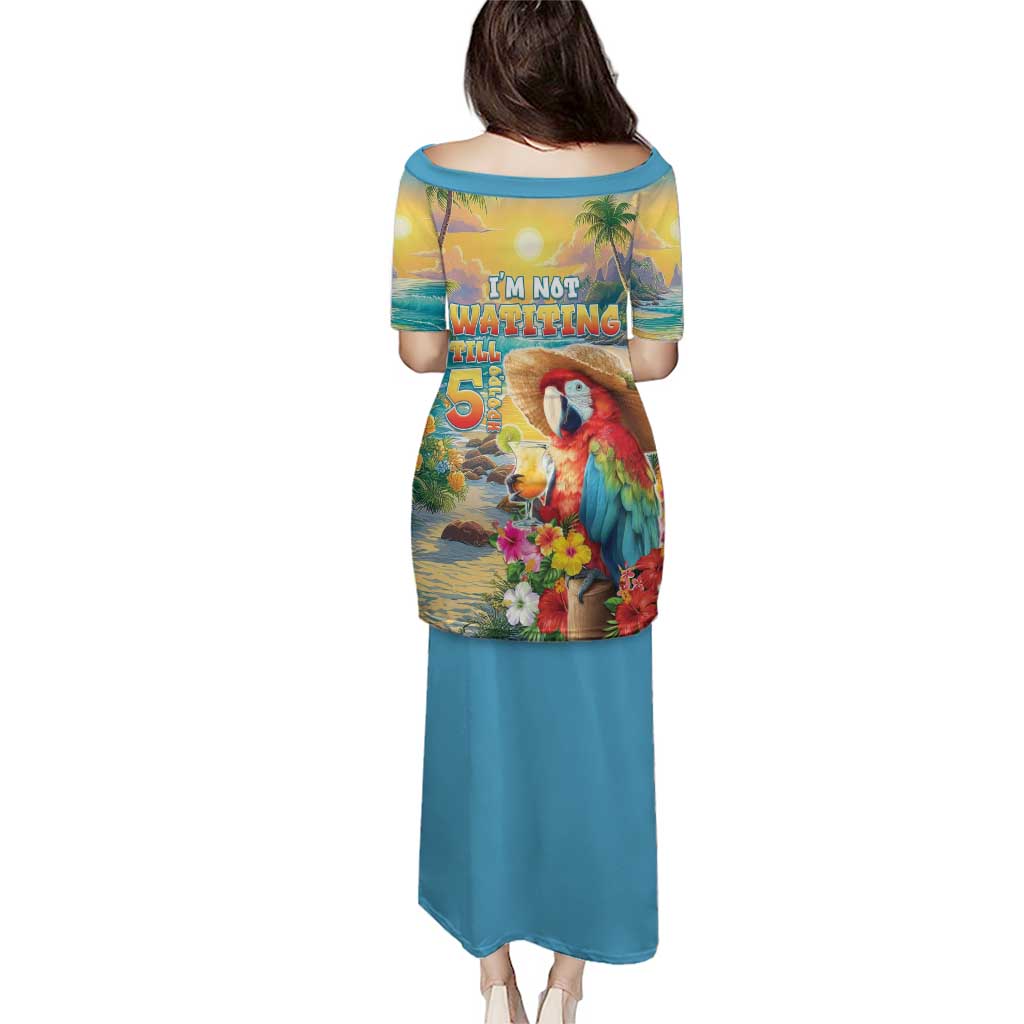 Hawaii Parrot Puletasi Im Not Waiting Till 5 Oclock - Polynesian Pride
