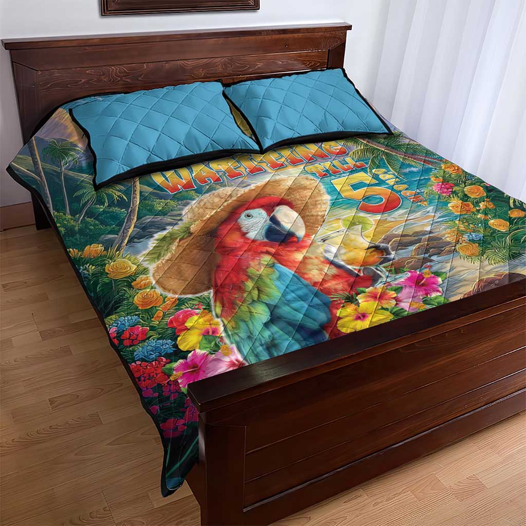 Hawaii Parrot Quilt Bed Set Im Not Waiting Till 5 Oclock - Polynesian Pride