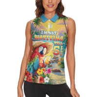 Hawaii Parrot Women Sleeveless Polo Shirt Im Not Waiting Till 5 Oclock - Polynesian Pride