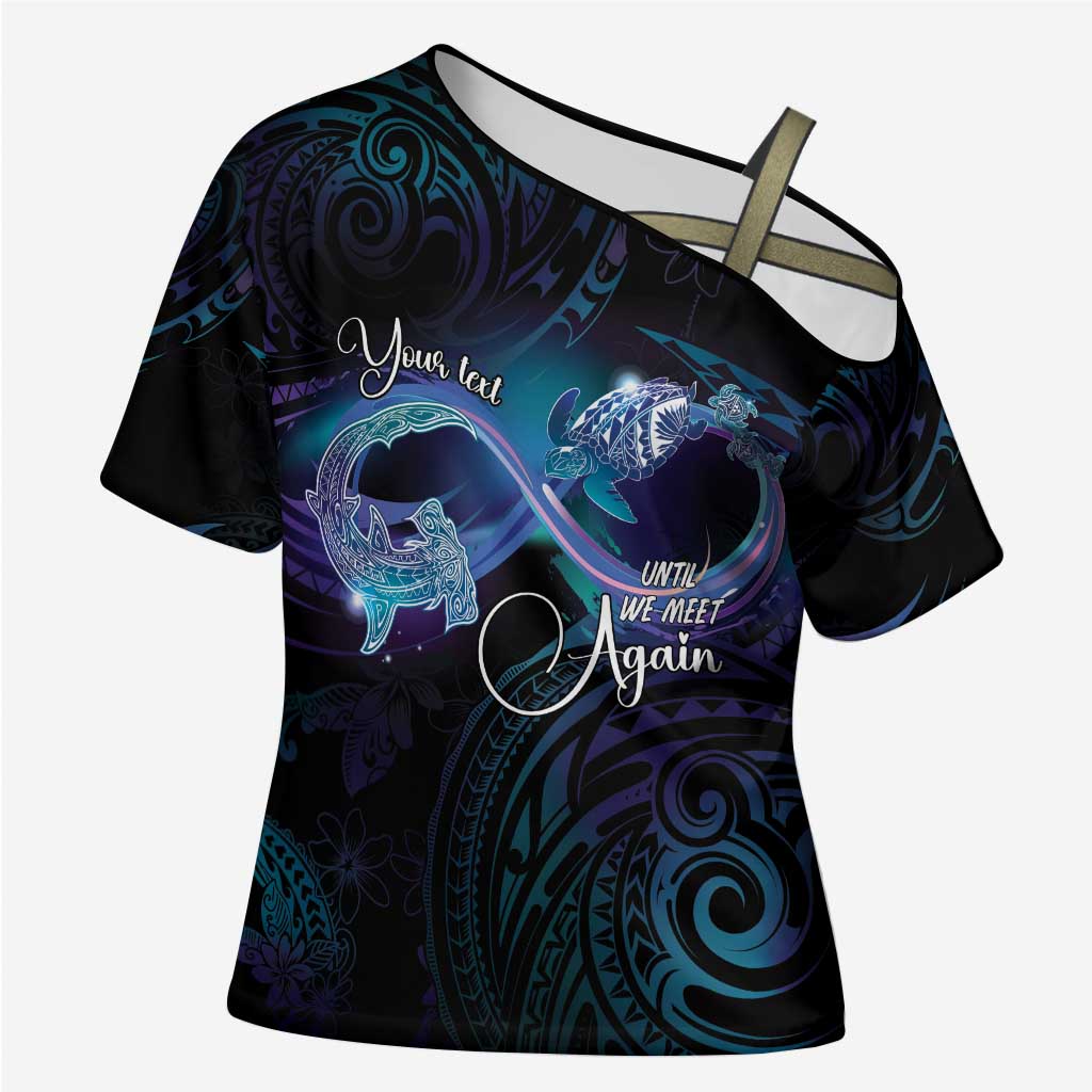 Polynesian Personalized Memorial Cross Shoulder Shirt Oceanic Infinity Symbol - Until We Meet Again - Polynesian Pride