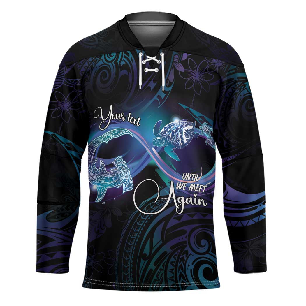 Polynesian Personalized Memorial Hockey Jersey Oceanic Infinity Symbol - Until We Meet Again - Polynesian Pride