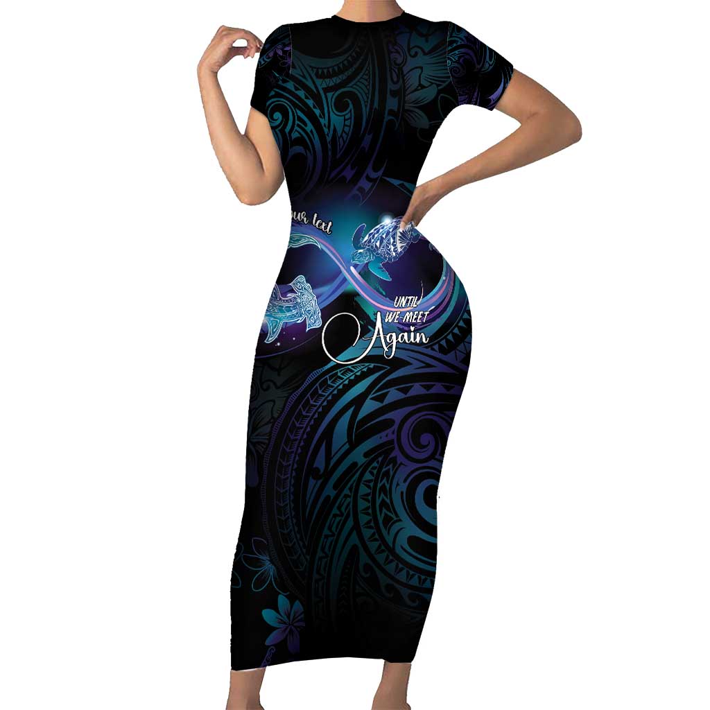 Polynesian Personalized Memorial Short Sleeve Bodycon Dress Oceanic Infinity Symbol - Until We Meet Again - Polynesian Pride