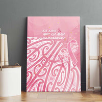 Breast Cancer Awareness Maori Canvas Wall Art Kia Kaha Kia Maia Kia Manawanui - Polynesian Pride