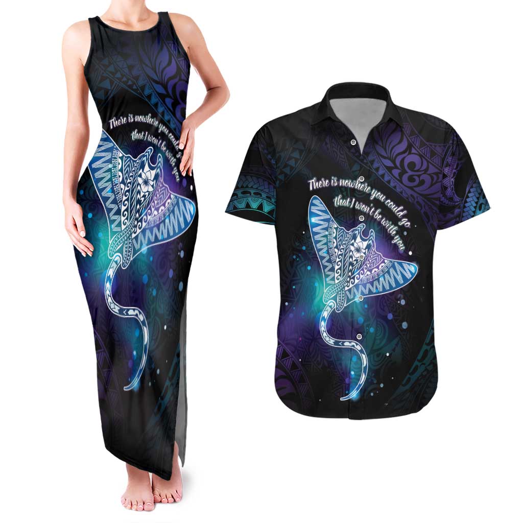 Polynesian Tala Manta Ray Couples Matching Tank Maxi Dress and Hawaiian Shirt Nowhere You Could Go That I Won't Be With You - Polynesian Pride