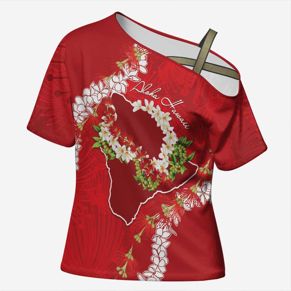 Hawaii Island Flowers Lei Cross Shoulder Shirt Ohia Lehua Scarlet Red LT7 Female Red - Polynesian Pride