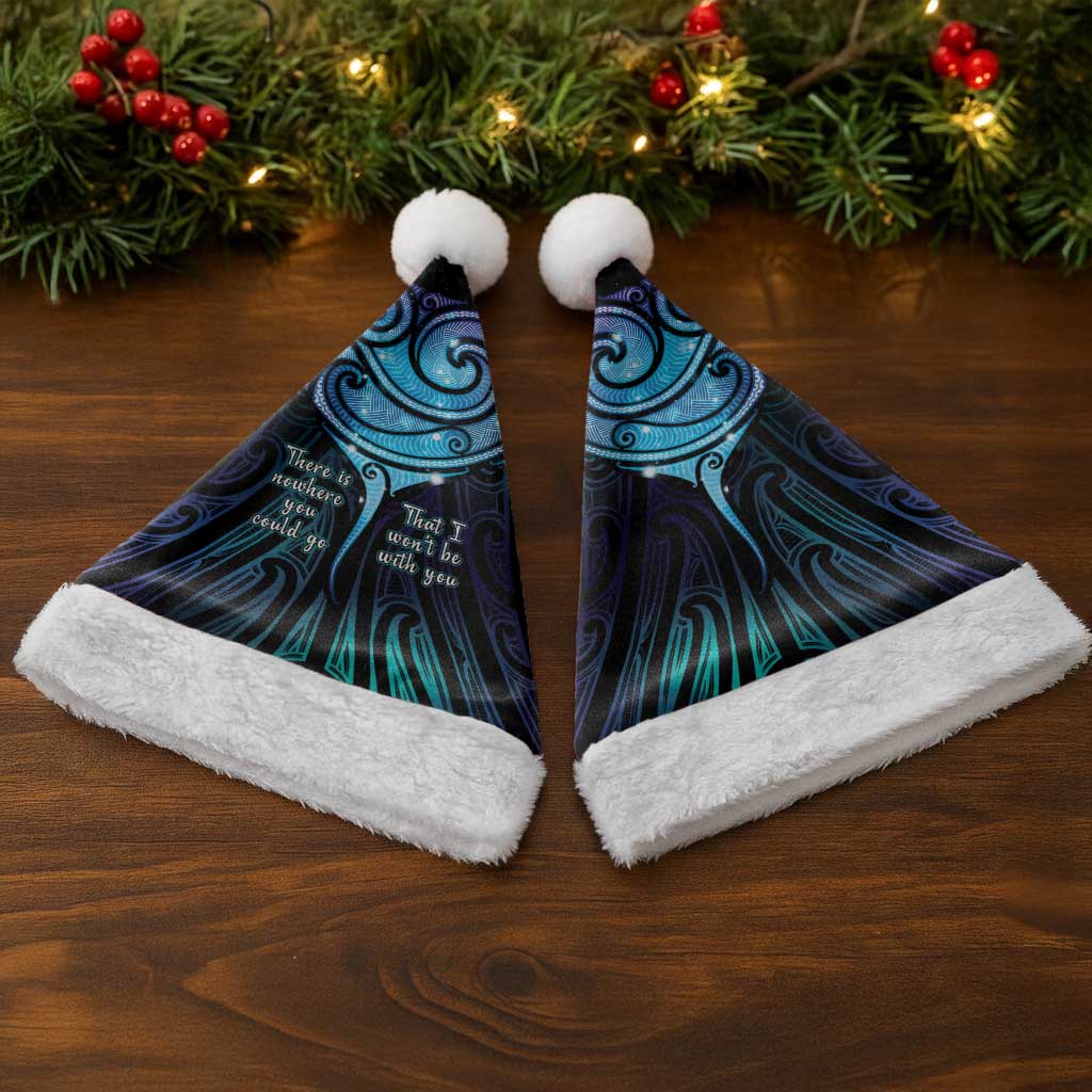 Aotearoa Maori Te Whai Rahi Christmas Santa Hat Tala - Nowhere You Could Go That I Won't Be With You - Polynesian Pride