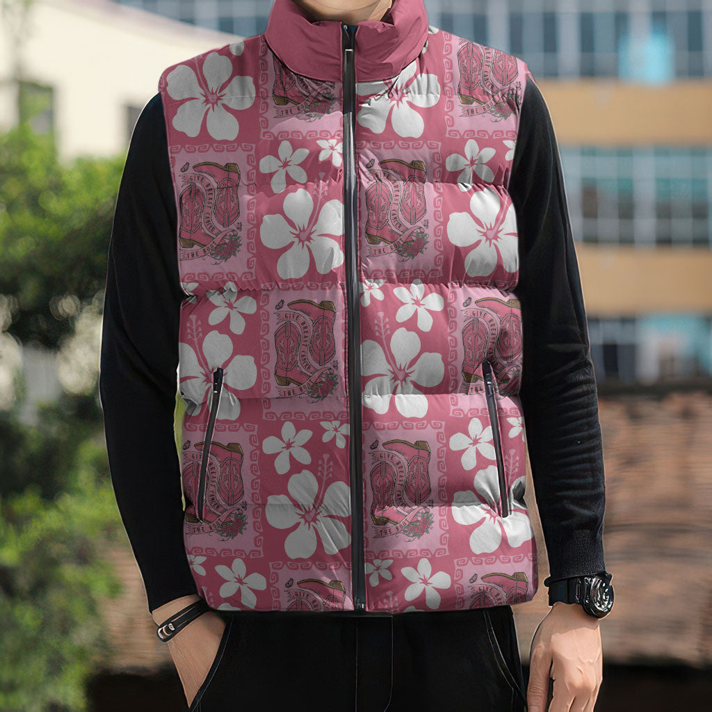 Give Cancer The Boot Pink Cowgirl Sleeveless Puffer Jacket Western Aloha Hibiscus Paniolo Heritage Floral LT9 - Polynesian Pride