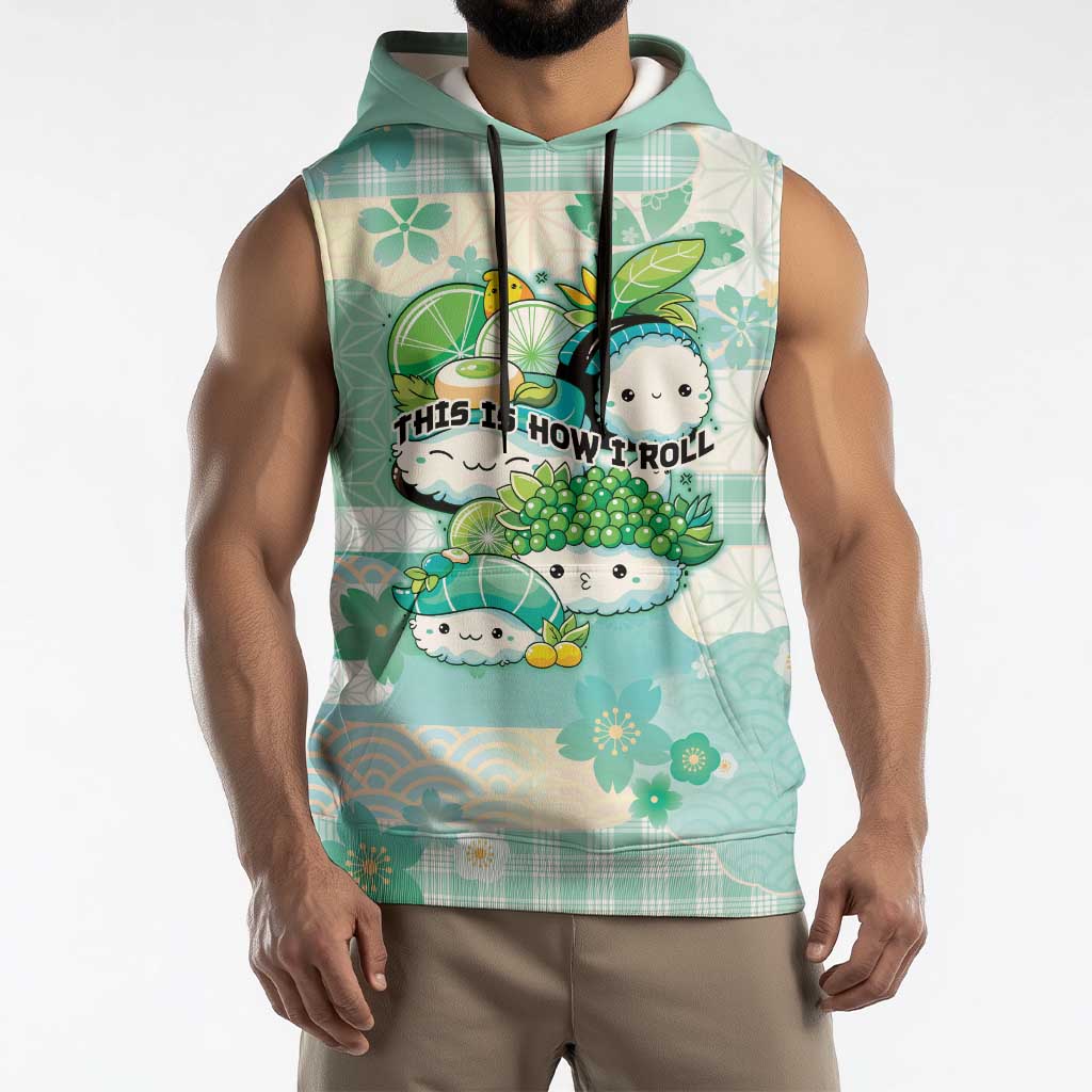 Personalized Japanese Kawaii Sushi Sleeveless Hoodie Green Wagara Palaka This Is How I Roll LT9 - Polynesian Pride