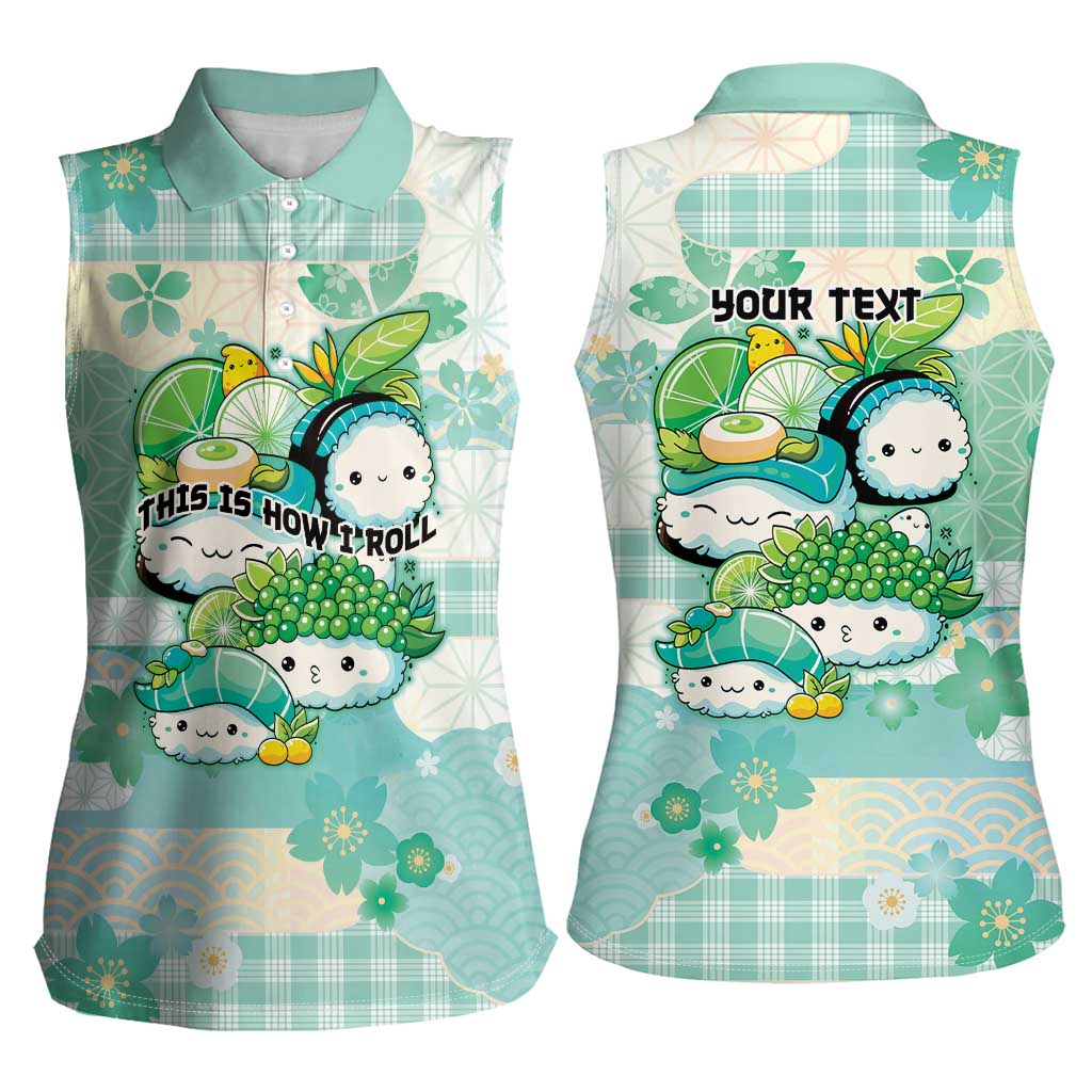 Personalized Japanese Kawaii Sushi Women Sleeveless Polo Shirt Green Wagara Palaka This Is How I Roll