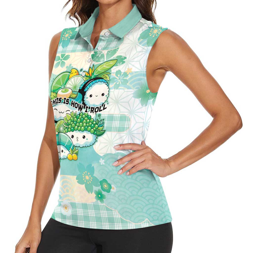 Personalized Japanese Kawaii Sushi Women Sleeveless Polo Shirt Green Wagara Palaka This Is How I Roll
