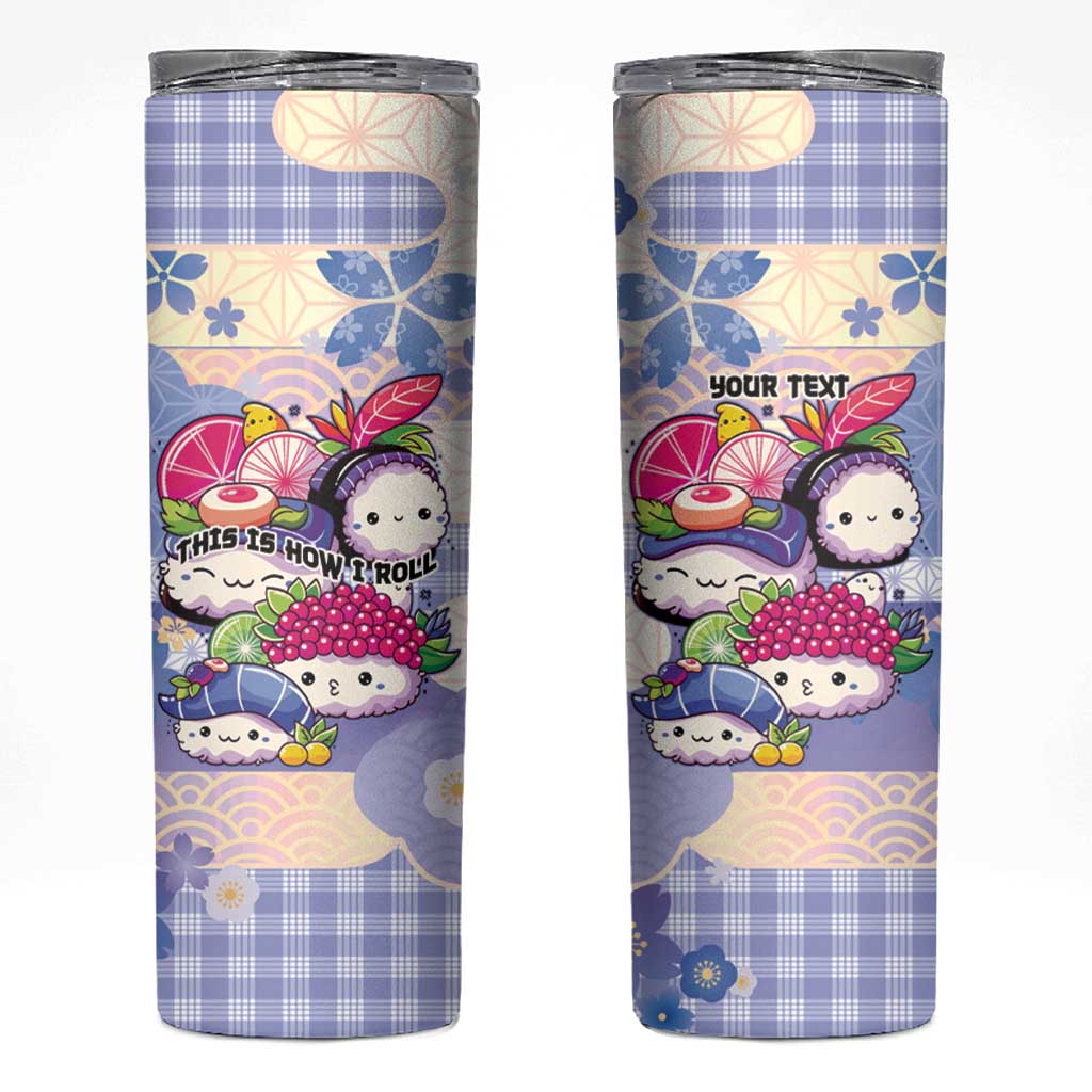 Personalized Japanese Kawaii Sushi Skinny Tumbler Blue Wagara Palaka This Is How I Roll