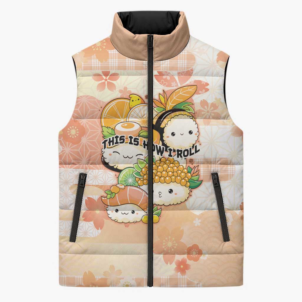 Personalized Japanese Kawaii Sushi Sleeveless Puffer Jacket Peach Wagara Palaka This Is How I Roll