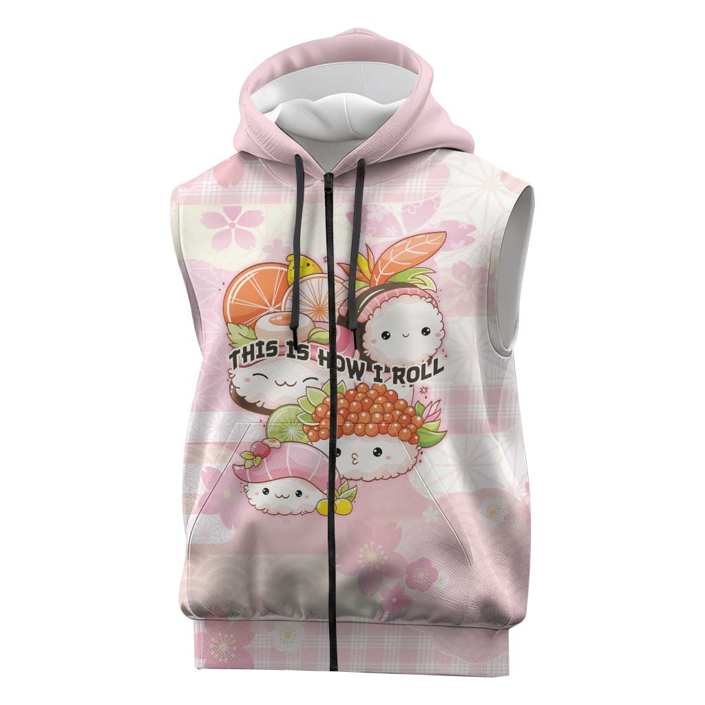 Personalized Japanese Kawaii Sushi Sleeveless Zip Hoodie Pink Wagara Palaka This Is How I Roll