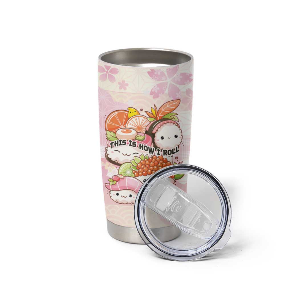 Personalized Japanese Kawaii Sushi Tumbler Cup Pink Wagara Palaka This Is How I Roll LT9 - Polynesian Pride