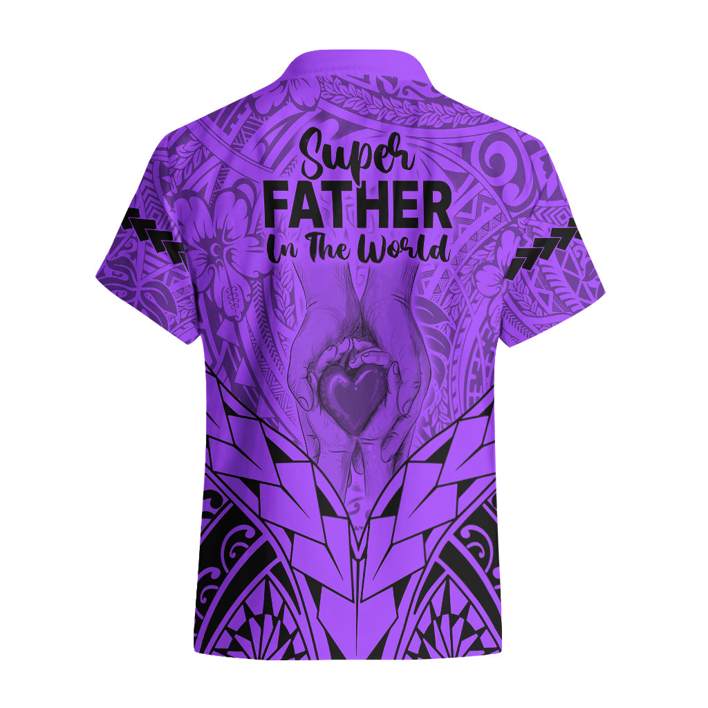 Polynesian Father's Day Gift For Dad Hawaiian Shirt Super Father In The World - Purple Polynesian Pattern LT9 - Polynesian Pride