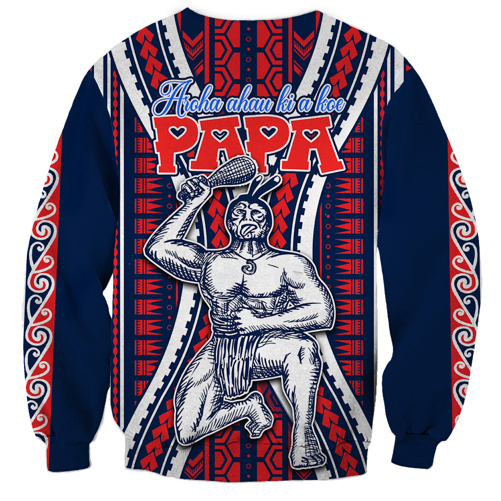Aotearoa Father's Day Gift For Dad Sweatshirt Aroha Ahau Ki A Koe Papa - Maori Style Pattern LT9 - Polynesian Pride