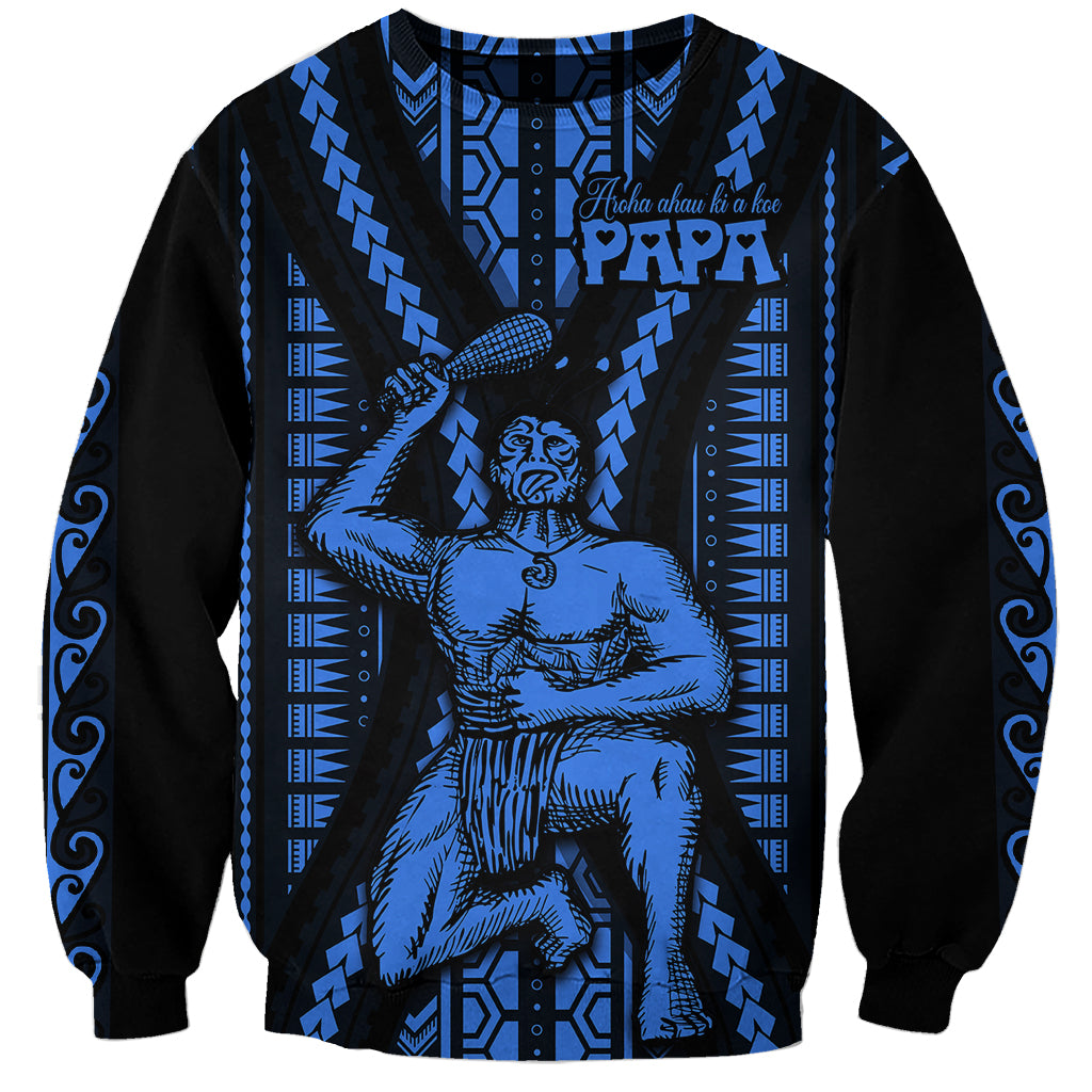 Aotearoa Father's Day Gift For Dad Sweatshirt Aroha Ahau Ki A Koe Papa - Blue Maori Style Pattern LT9 Unisex Blue - Polynesian Pride