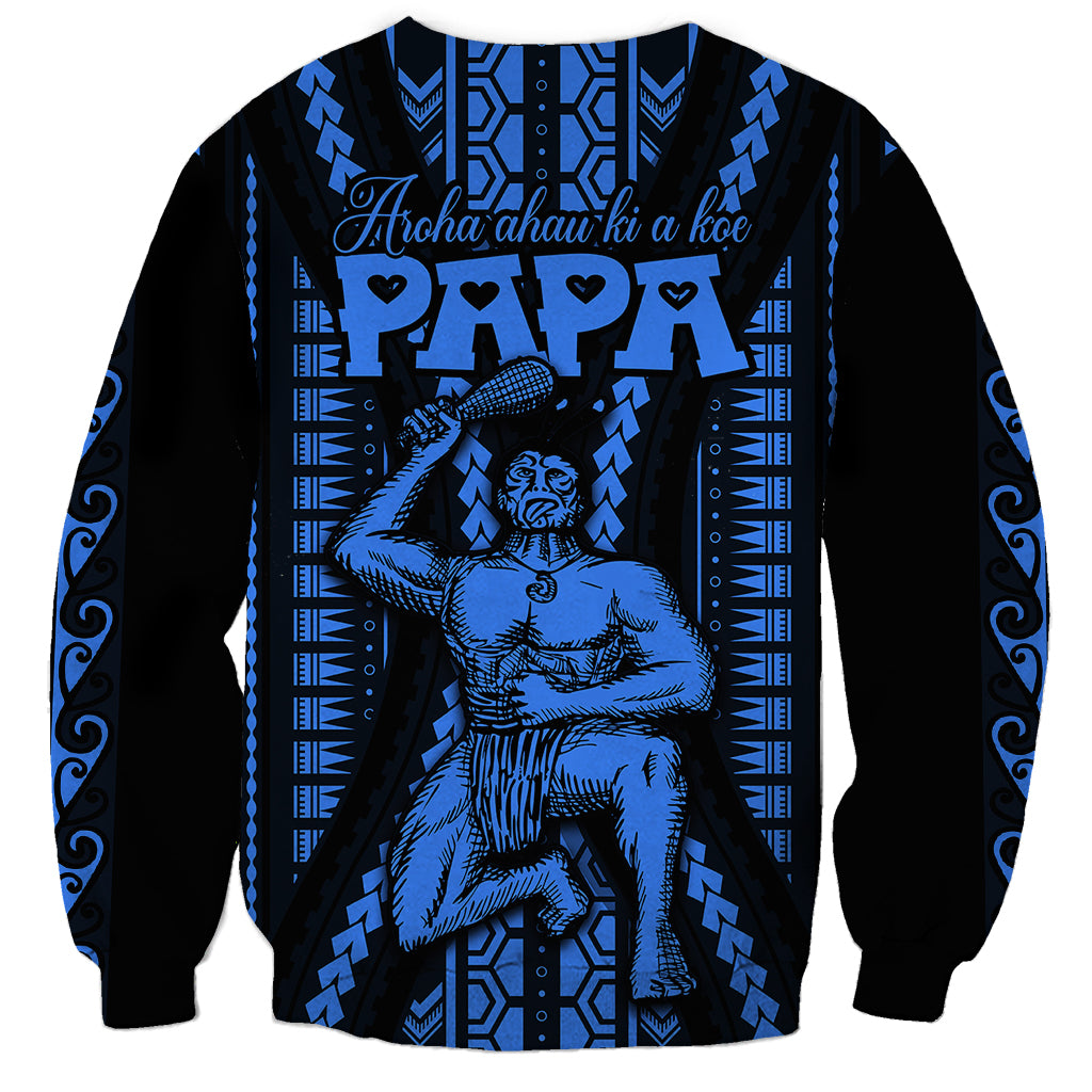 Aotearoa Father's Day Gift For Dad Sweatshirt Aroha Ahau Ki A Koe Papa - Blue Maori Style Pattern LT9 - Polynesian Pride