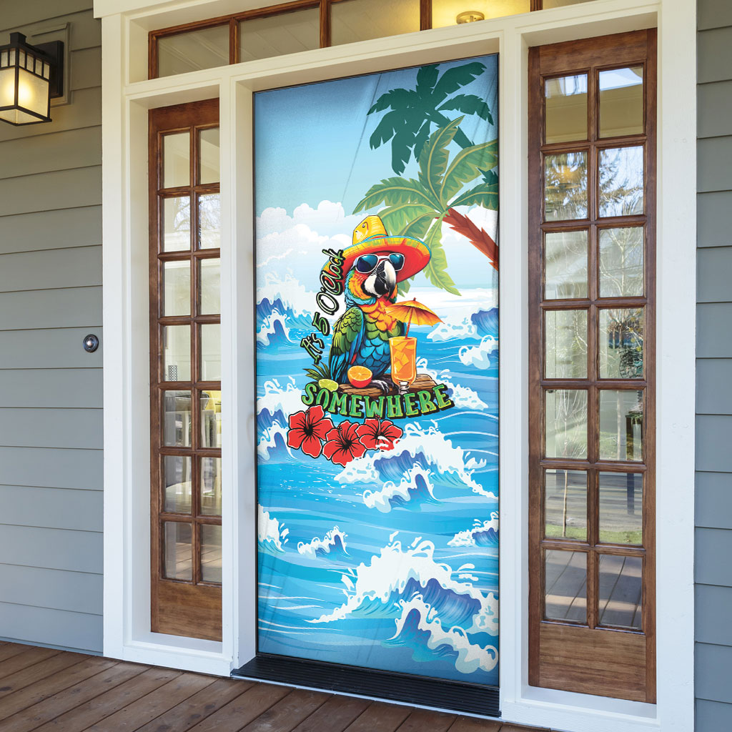 Funny Parrot Margarita Five O'clock Somewhere Door Cover LT9 - Polynesian Pride