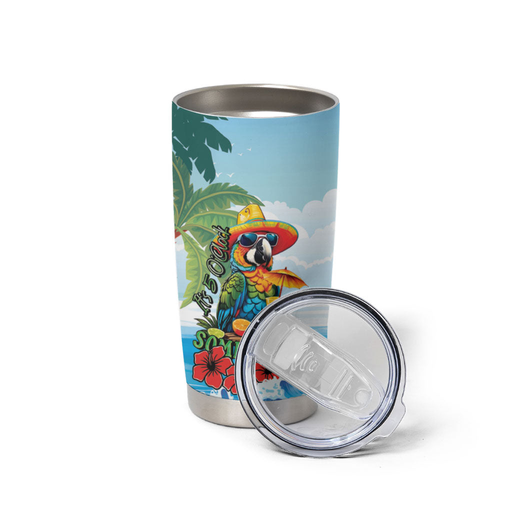 Funny Parrot Margarita Five O'clock Somewhere Tumbler Cup LT9 - Polynesian Pride