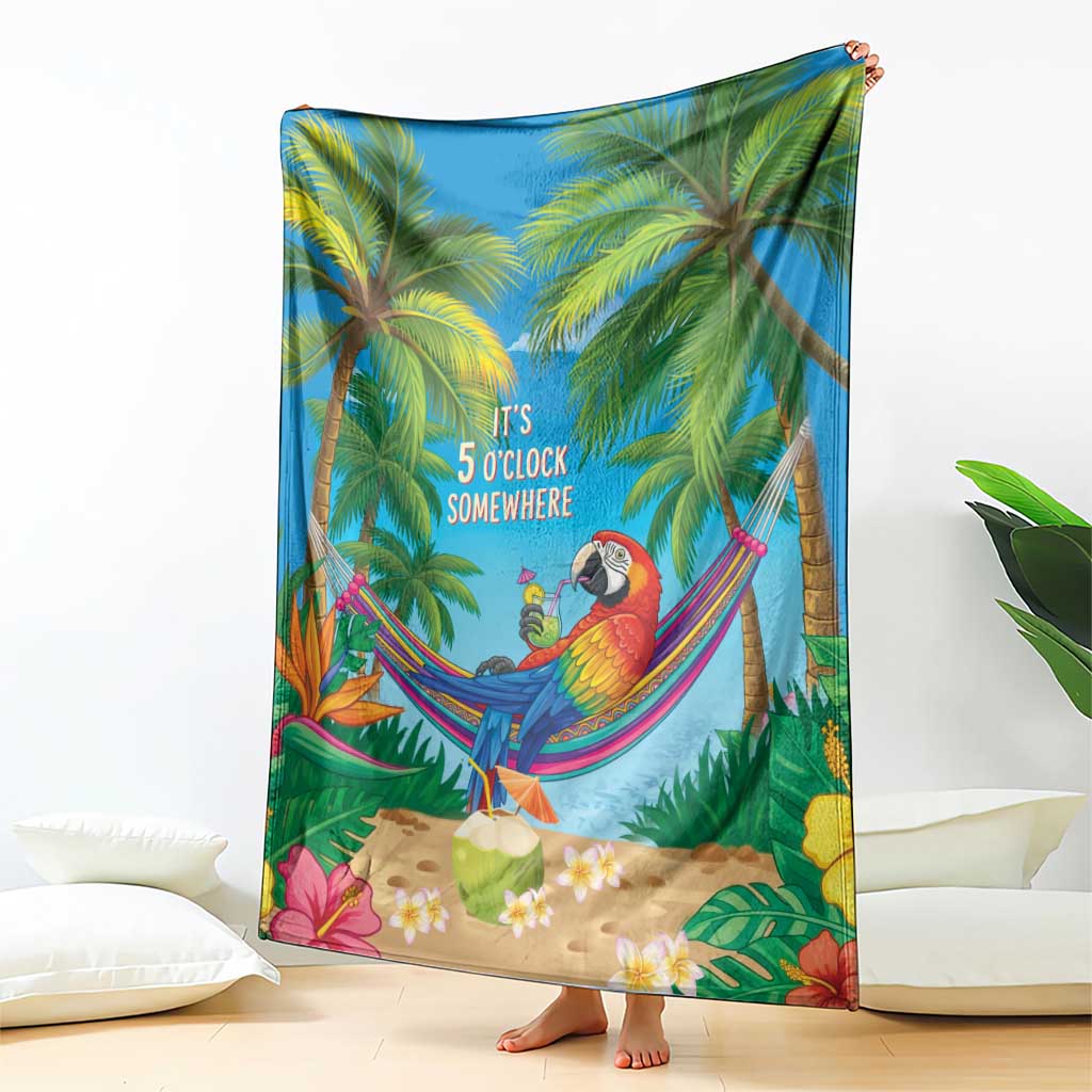 5 Oclock Somewhere Blanket Hawaii Parrots Cocktail Summer Beach Vibe - Polynesian Pride