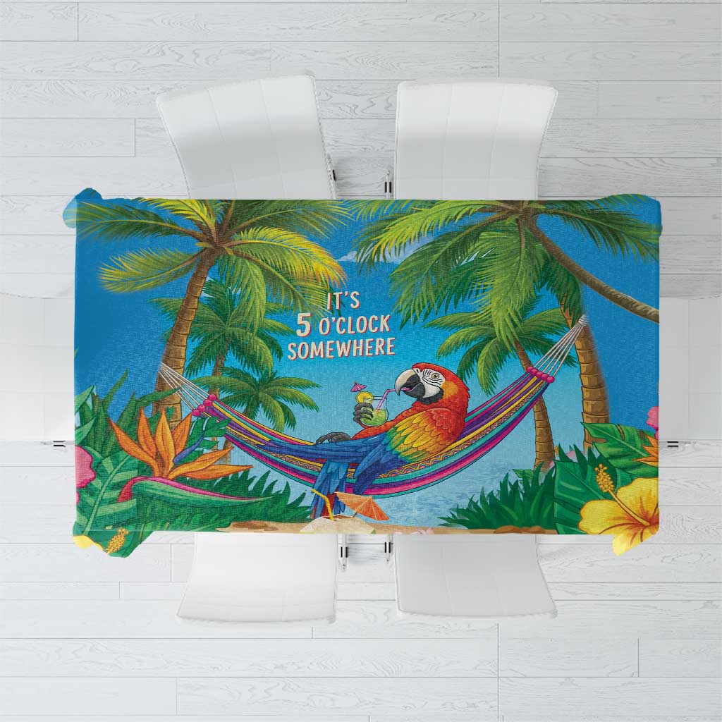 5 Oclock Somewhere Tablecloth Hawaii Parrots Cocktail Summer Beach Vibe - Polynesian Pride