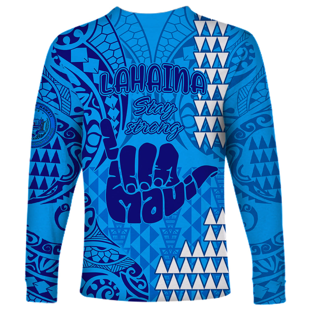 Strong Maui Long Sleeve Shirt Good Living Hawaii with Shaka Sign Kakau Tribal Blue LT9 - Polynesian Pride