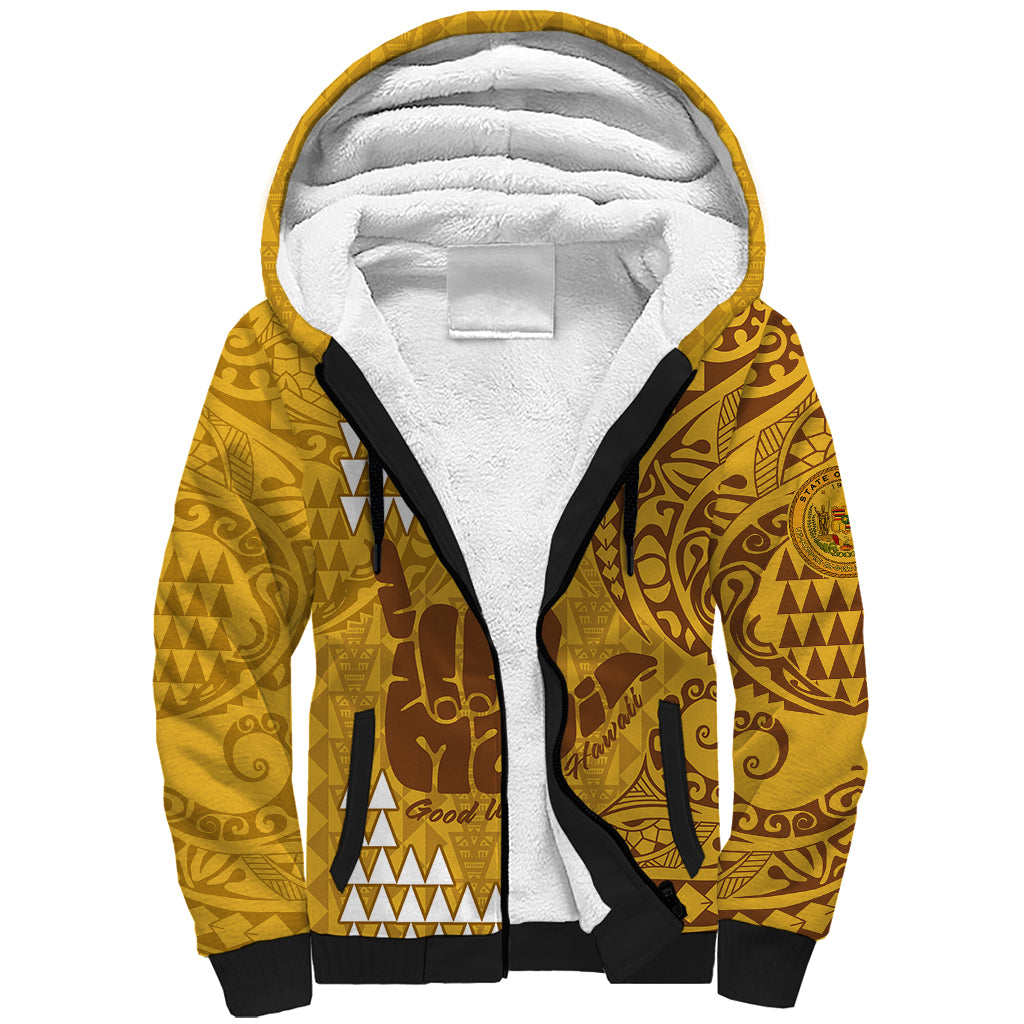 Strong Maui Sherpa Hoodie Good Living Hawaii with Shaka Sign Kakau Tribal Gold LT9 Unisex Gold - Polynesian Pride