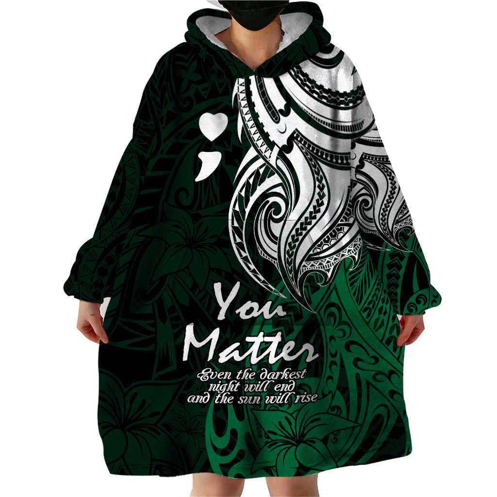 Your Matter Suicide Prevention Wearable Blanket Hoodie Green Polynesian Tribal LT9 - Polynesian Pride